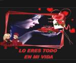 Lo eres todo en mi vida