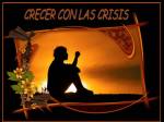 Crecer con la crisis
