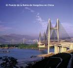 El puente de la Bahía de Hangzou en China