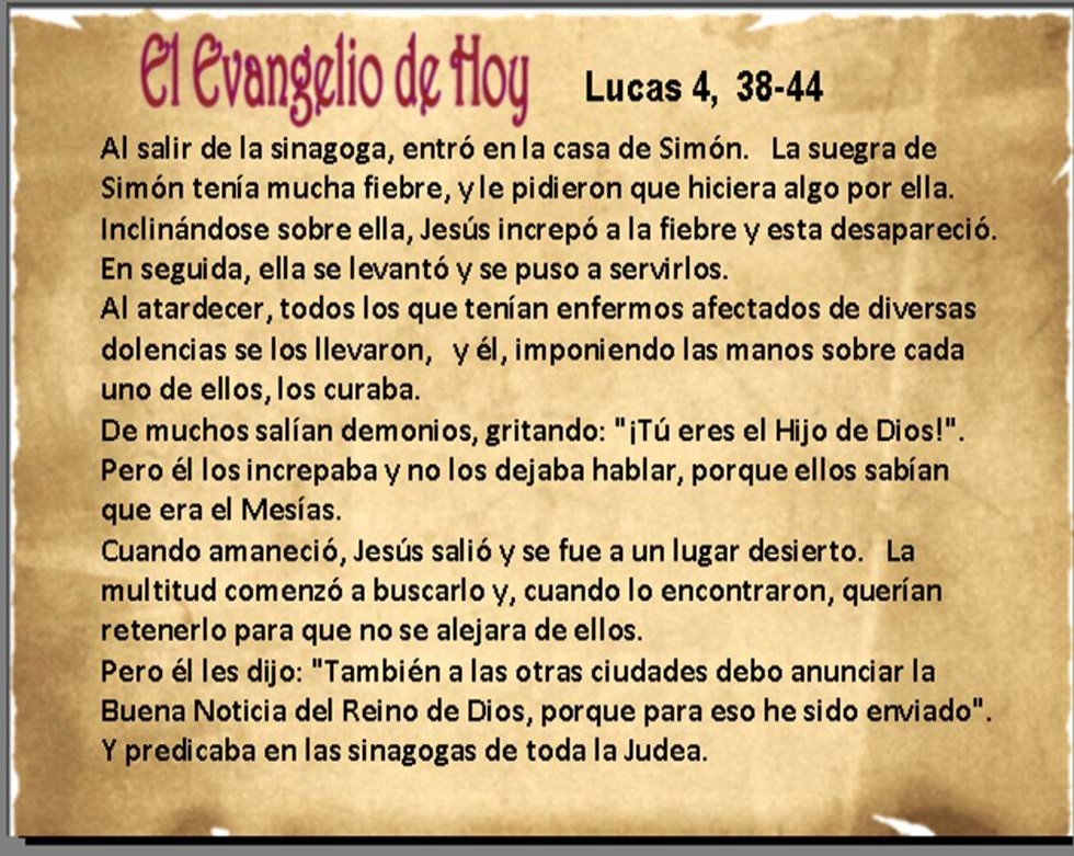 Evangelio del día – Miercoles 31 de agosto de 2016 – Lucas 4, 38-44